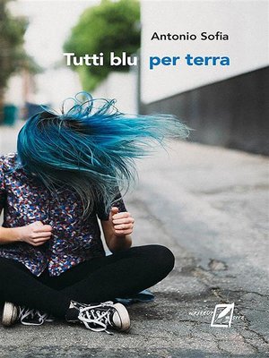 cover image of Tutti blu per terra